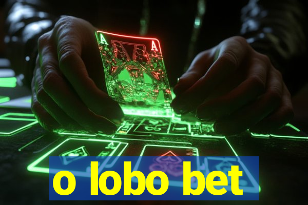 o lobo bet